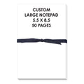 CUSTOM LARGE NOTEPAD